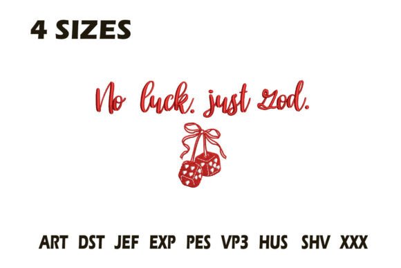 No Luck Just God Embroidery Design Review